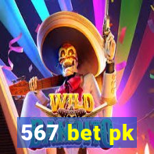 567 bet pk